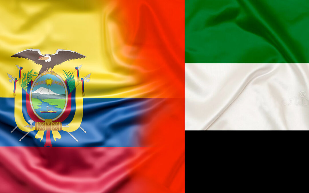 Ecuador y Emiratos Árabes Unidos iniciarán negociaciones de un Acuerdo Comercial